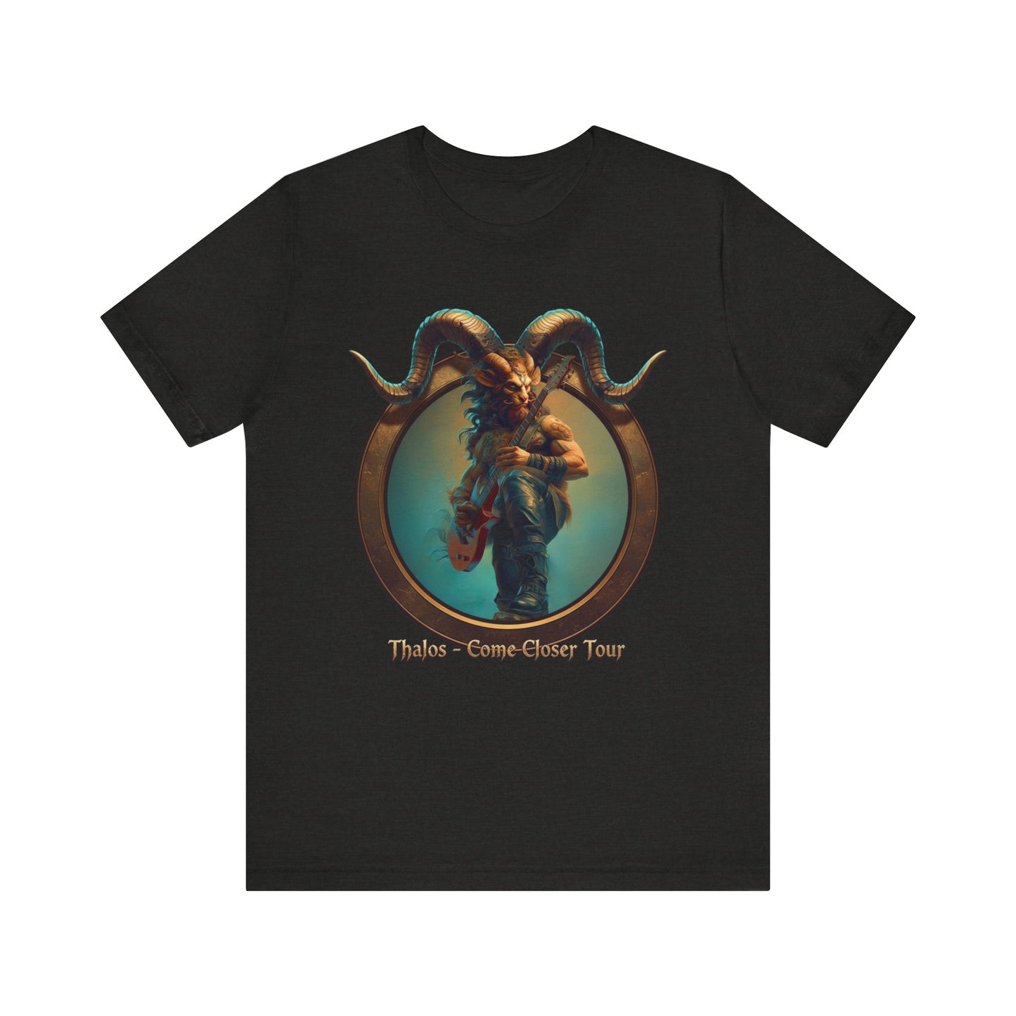 Thalos the Satyr - Come Closer Tour - Shirtless in Spirit, Confidence Included - Unisex Tee